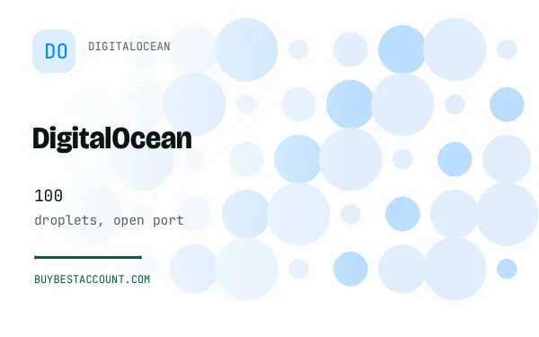 DigitalOcean Open Port 100 Droplet, a verified DigitalOcean account with 100 droplets, open port