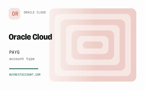 Oracle Pay As You Go, a verified Oracle Cloud account with PAYG account type